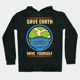 Save Earth Save Yourself Hoodie